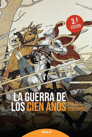 La guerra de los Cien Años | Philippe Contamine