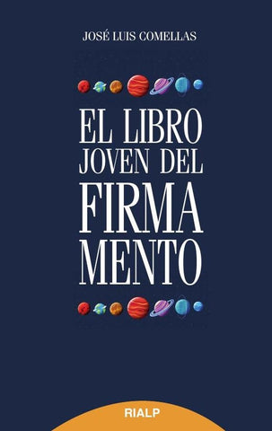 El libro joven del firmamento | José Luis COMELLAS