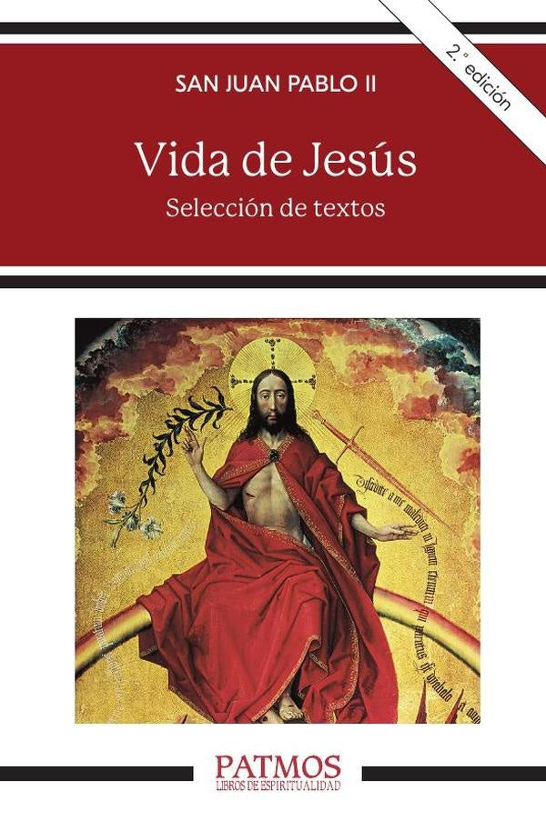 Vida de Jesús | Papa Juan Pablo II