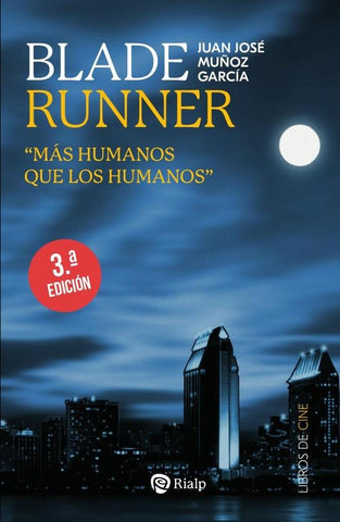 Blade Runner | Juan José Muñoz García
