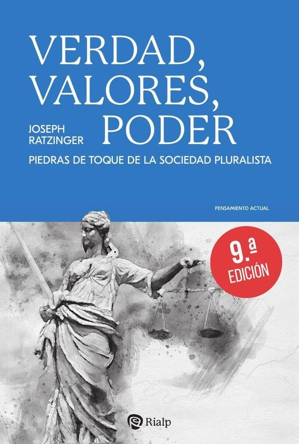 Verdad, valores, poder | Joseph Ratzinger