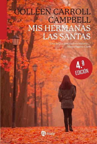 Mis hermanas las santas | Colleen Carroll Campbell