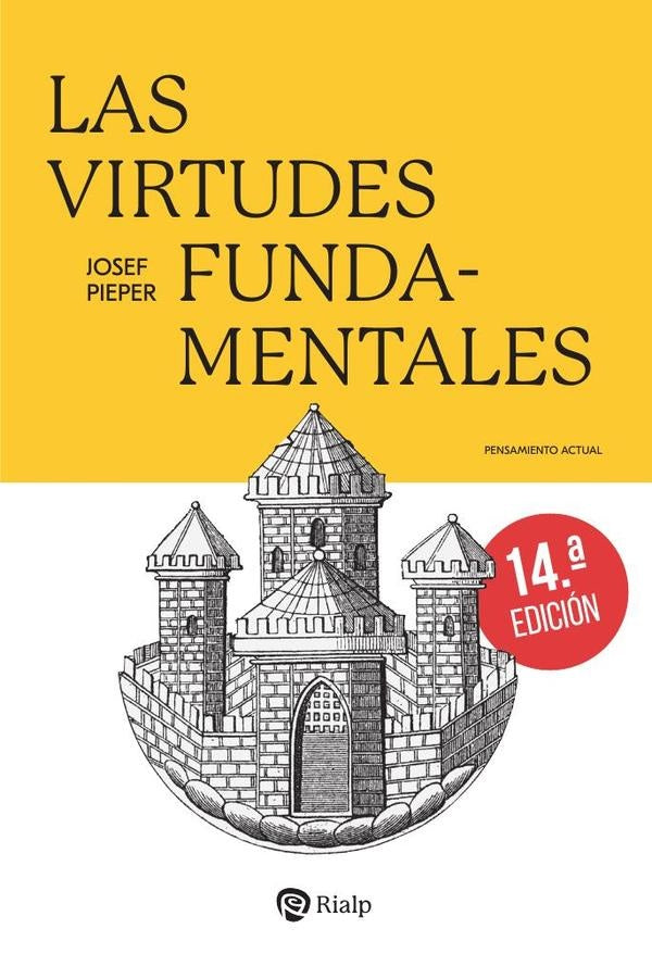 Las virtudes fundamentales | Josef Pieper