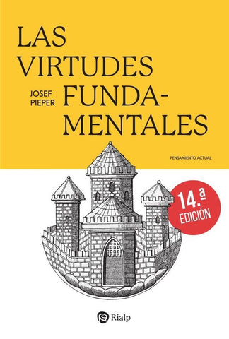Las virtudes fundamentales | Josef Pieper