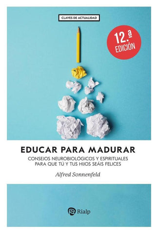 Educar para madurar | Alfred Sonnenfeld