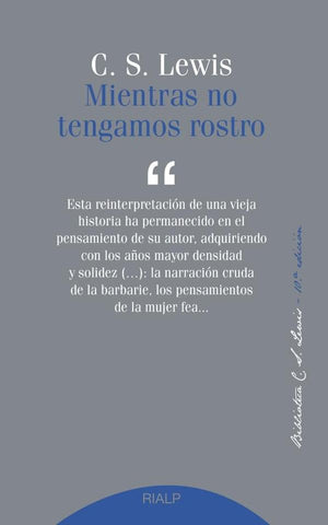 Mientras no tengamos rostro | C. S. Lewis