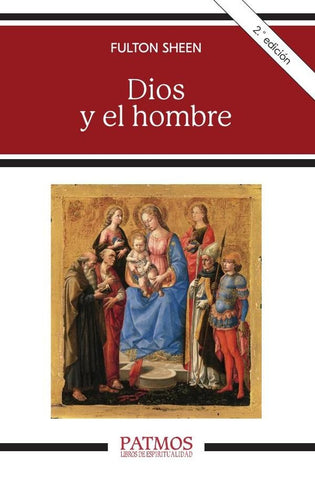 Dios y el hombre | Fulton Sheen