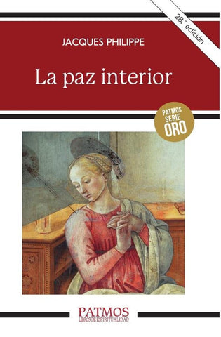 La paz interior | Jacques Philippe