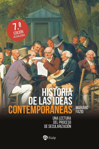 Historia de las ideas contemporáneas | Mariano Fazio