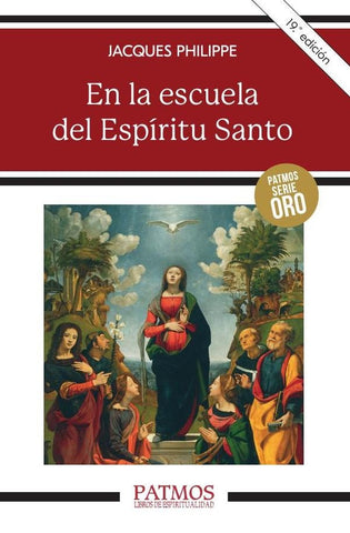 En la escuela del Espíritu Santo | Jacques Philippe