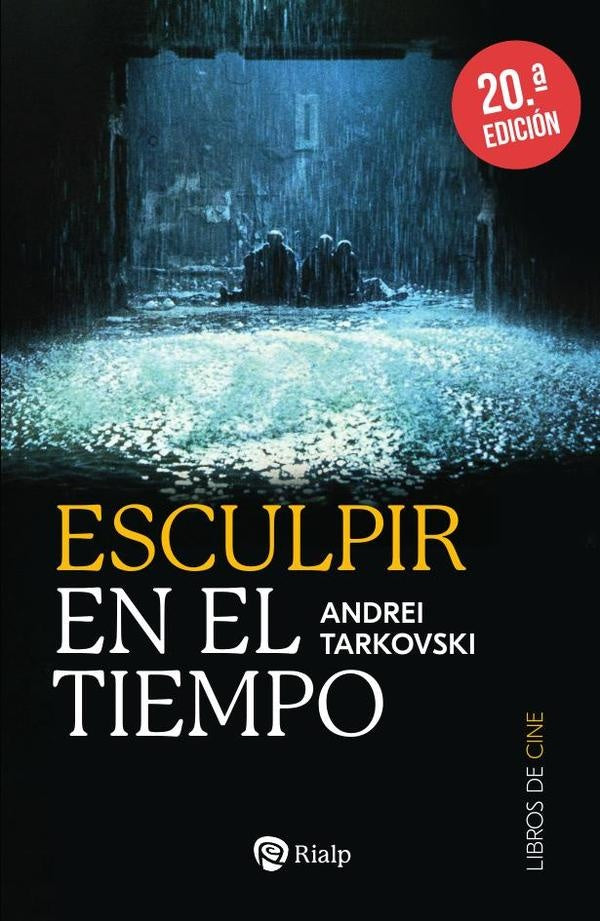 Esculpir en el tiempo | Andrei Arsenevich Tarkovskii