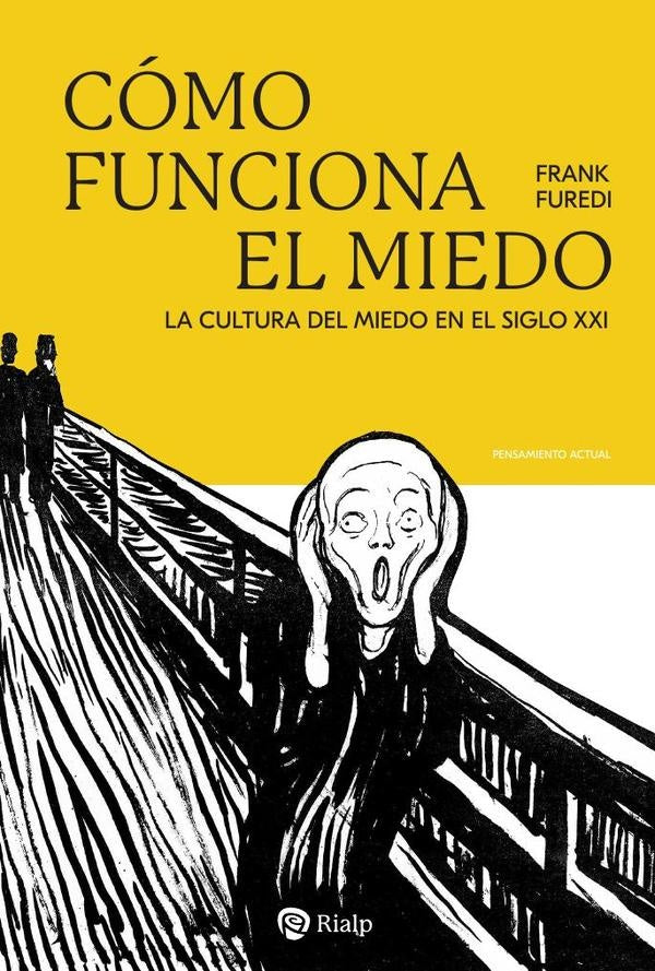 Cómo funciona el miedo | Frank Furedi