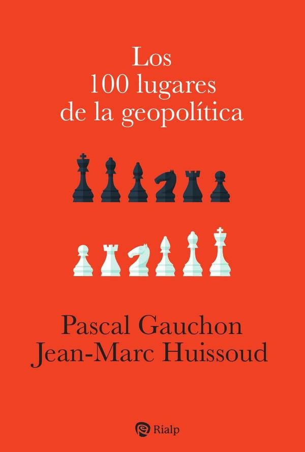 Los 100 lugares de la geopolítica | Huissoud, Gauchon
