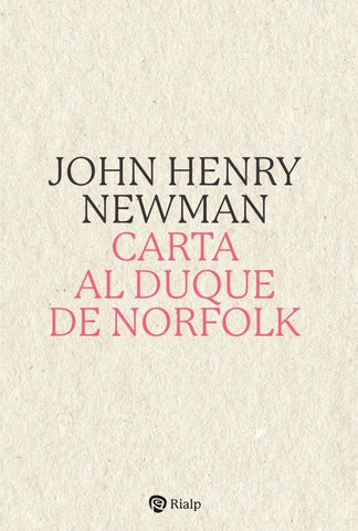 Carta al Duque de Norfolk | John Henry Newman