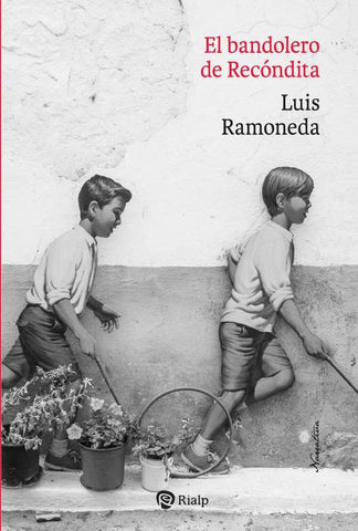 El bandolero de Recóndita | Luis RAMONEDA MOLINS