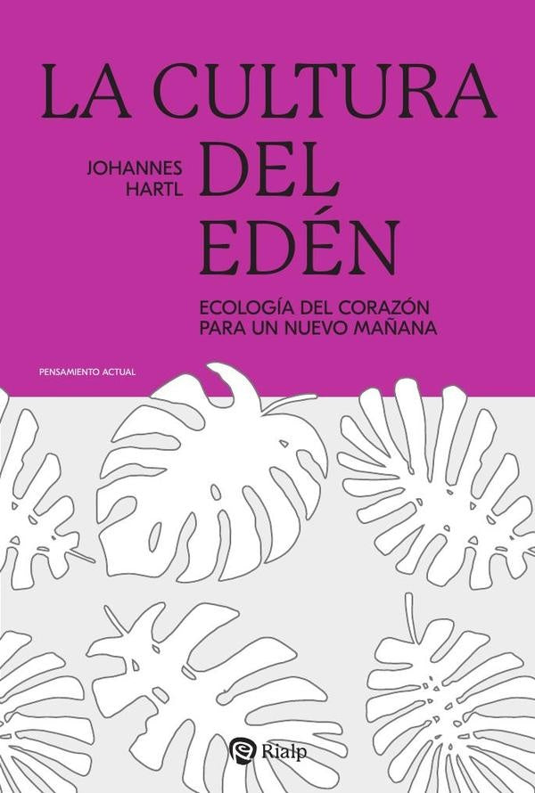 La cultura del Edén | Johannes Hartl