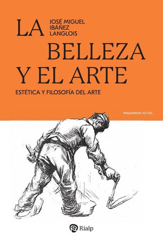 La belleza y el arte | José Miguel Ibáñez Langlois