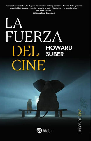 La fuerza del cine | Howard Suber