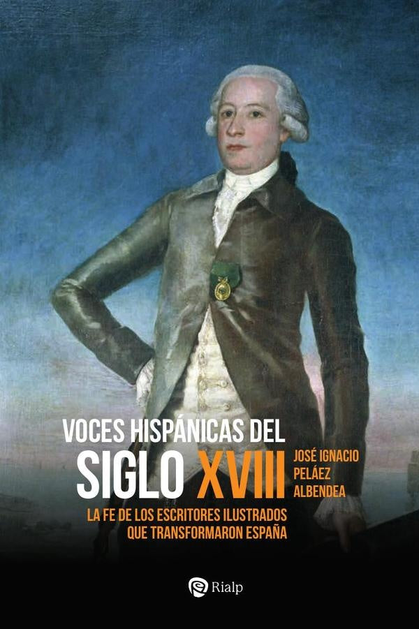 Voces hispánicas del siglo XVIII | José Ignacio Peláez Albendea