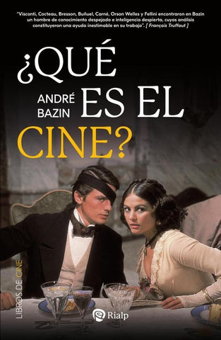 ¿Qué es el cine? | André Bazin