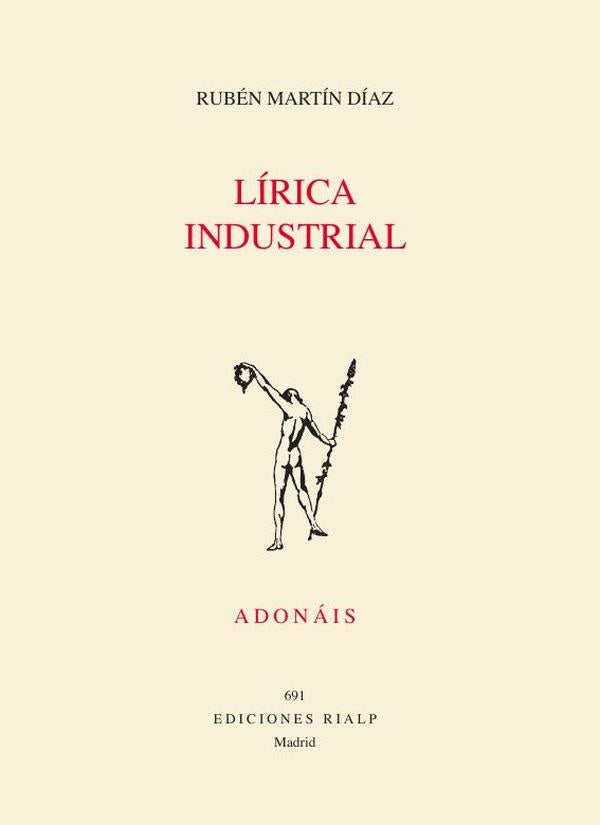 Lírica industrial  | Rubén  Martín Díaz