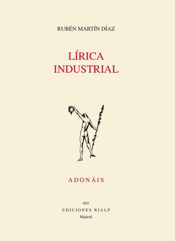 Lírica industrial  | Rubén  Martín Díaz
