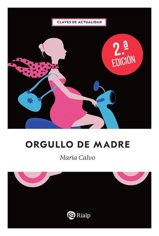 Orgullo de madre | María Calvo Charro