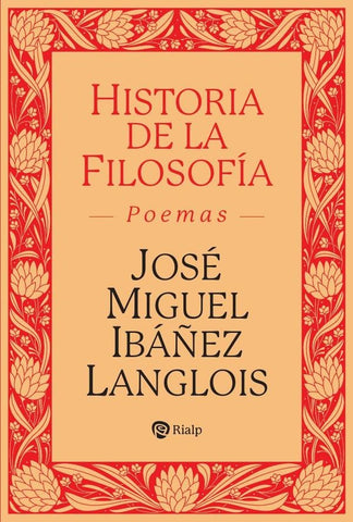 Historia de la Filosofía | José Miguel Ibáñez Langlois