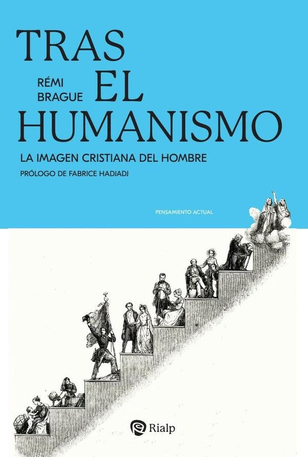 Tras el humanismo | Rémi Brague