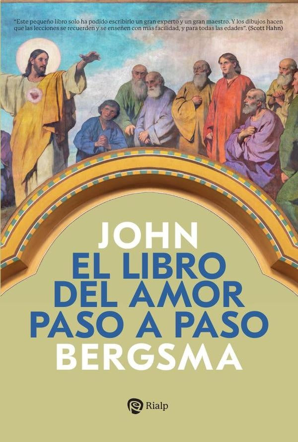 El libro del amor paso a paso | John Bergsma