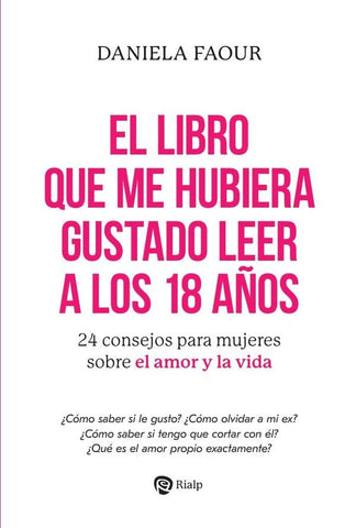 El libro que me hubiera gustado leer a los 18 años  | Daniela Faour