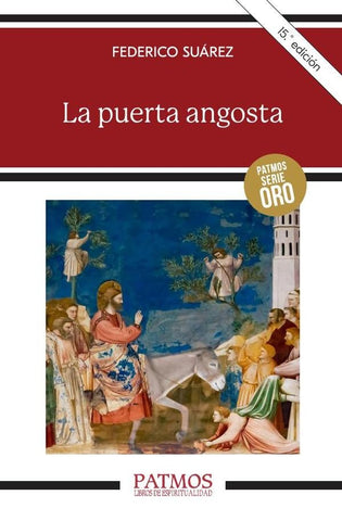 La puerta angosta | Federico Suárez