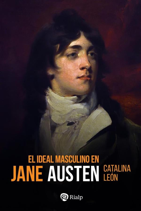 El ideal masculino en Jane Austen | Catalina León