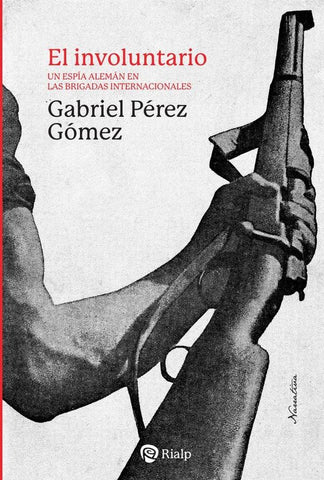 El involuntario | Gabriel Pérez Gómez
