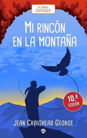 Mi rincón en la montaña | Jean Craighead George