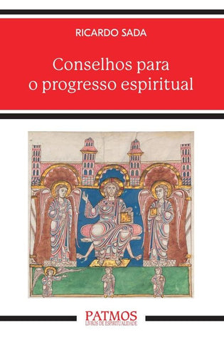 Conselhos para o progresso espiritual | Ricardo Sada