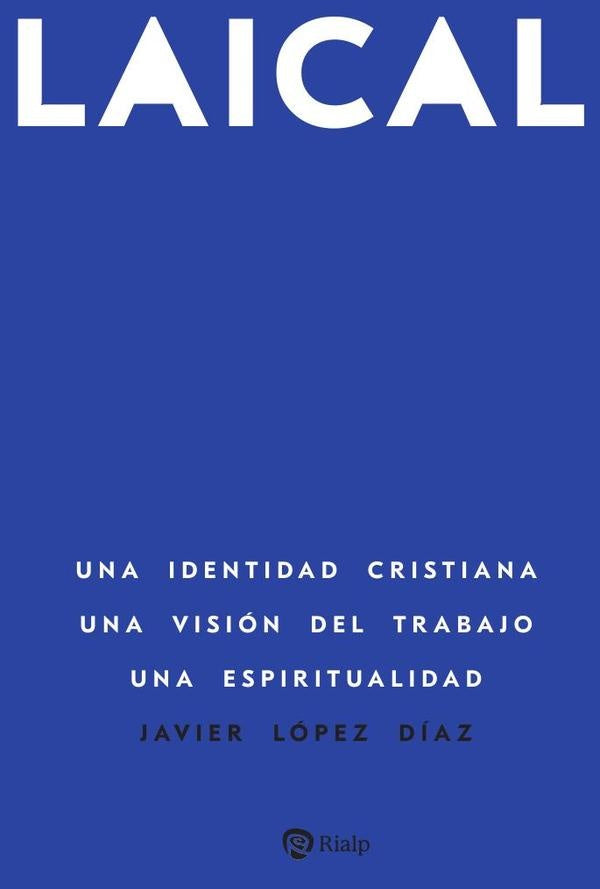 Laical | Javier López Díaz