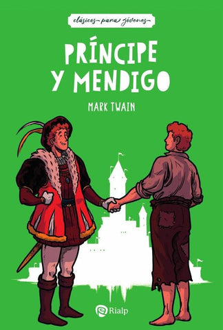 Príncipe y mendigo | MARK TWAIN
