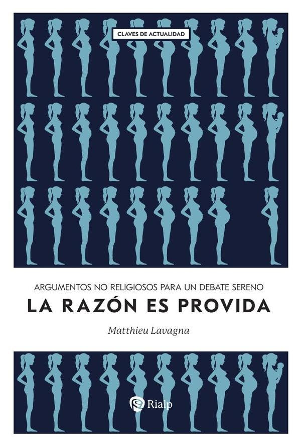 La razón es provida | Matthieu Lavagna