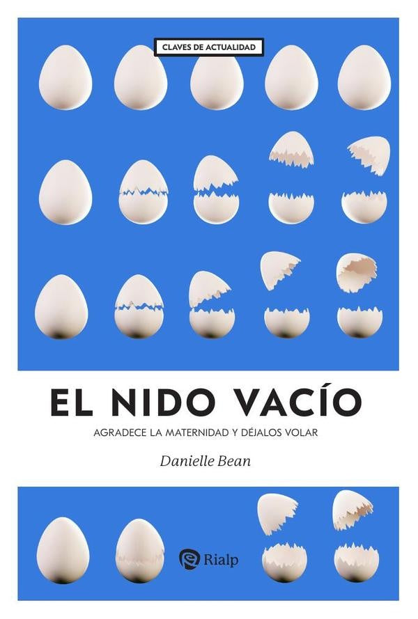 El nido vacío | Danielle Bean