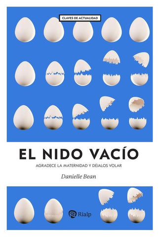 El nido vacío | Danielle Bean