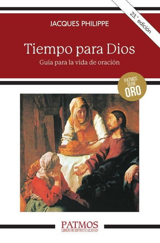 Tiempo para Dios | Jacques Philippe