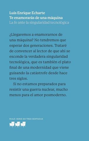 Te enamorarás de una máquina | Luis Enrique Echarte