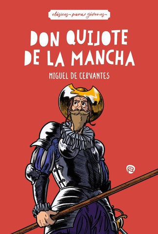 Don Quijote de la Mancha | MIGUEL DE CERVANTES