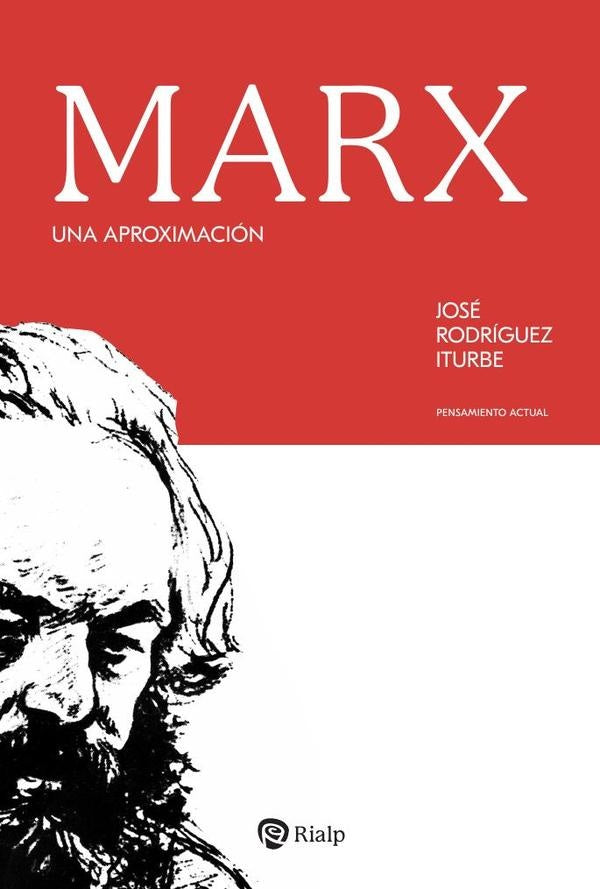 Marx | José Rodríguez Iturbe