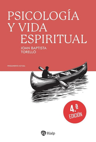 Psicología y vida espiritual | Joan Baptista Torelló