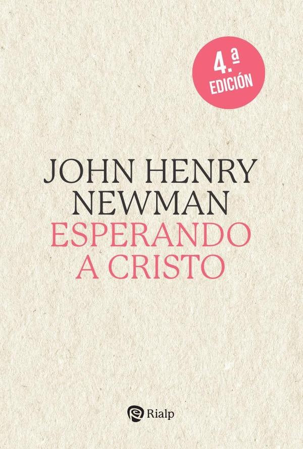 Esperando a Cristo | John Henry Newman