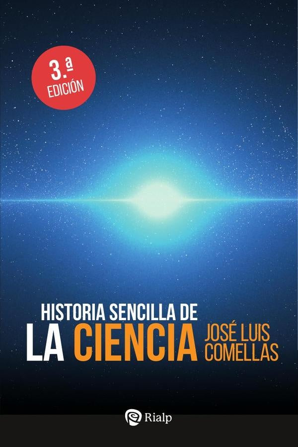 Historia sencilla de la Ciencia | José Luis COMELLAS