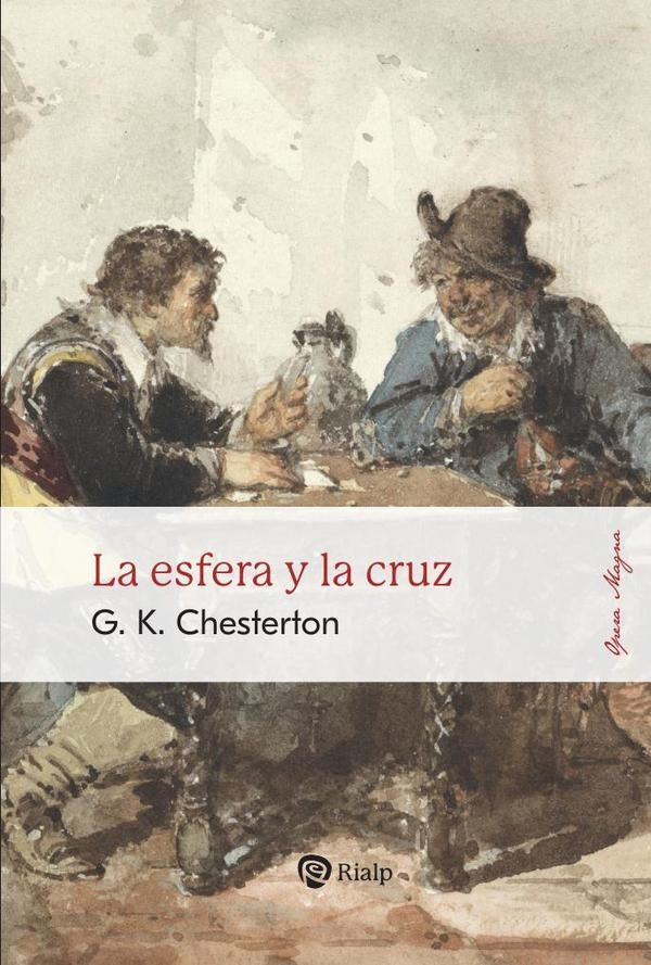 La esfera y la cruz | Gilbert Keith Chesterton