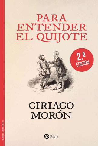 Para entender El Quijote | Ciriaco Morón Arroyo